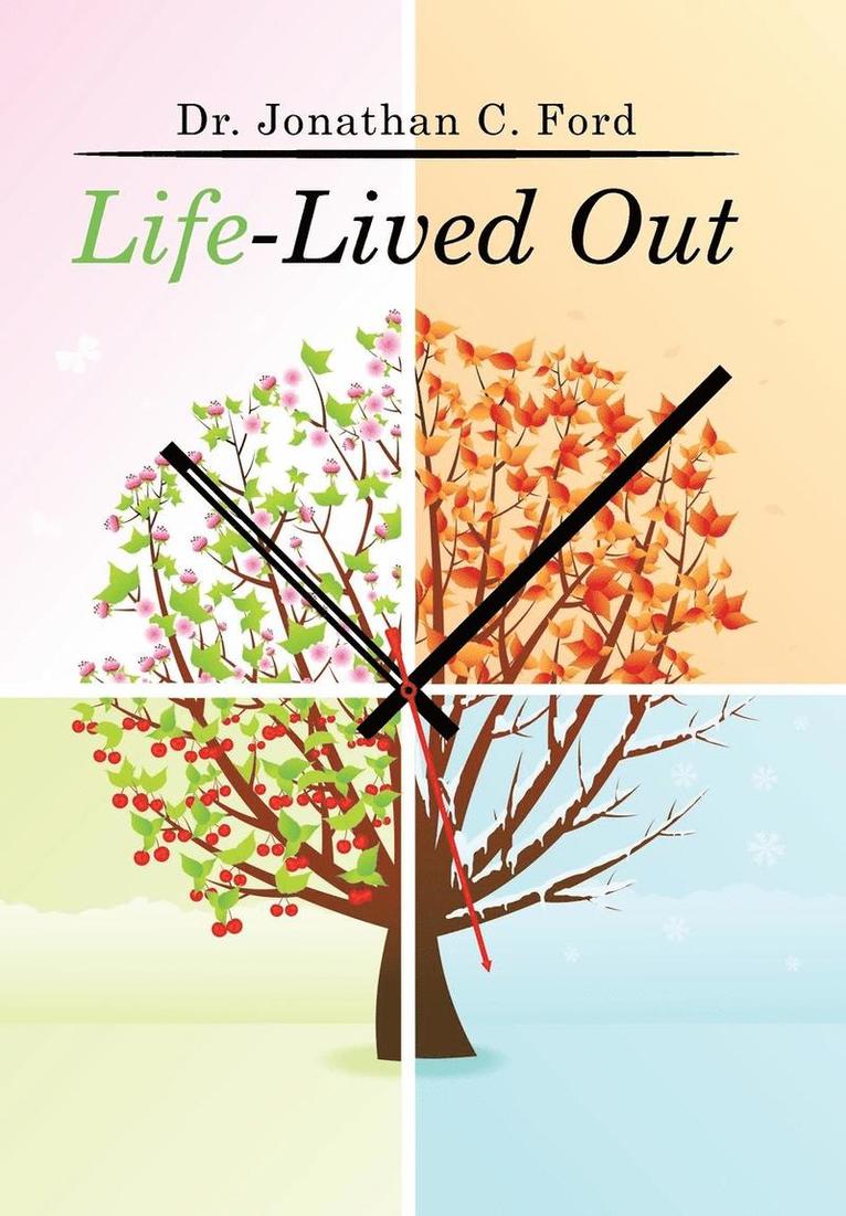 Life-Lived Out 1