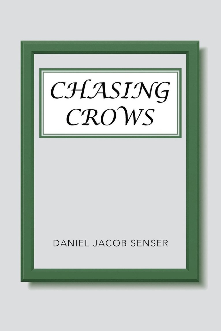 Chasing Crows 1