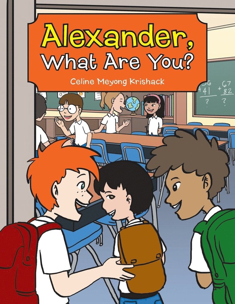 Alexander, What Are You? 1