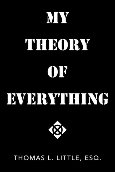 bokomslag My Theory of Everything