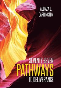 bokomslag Seventy-Seven Pathways to Deliverance