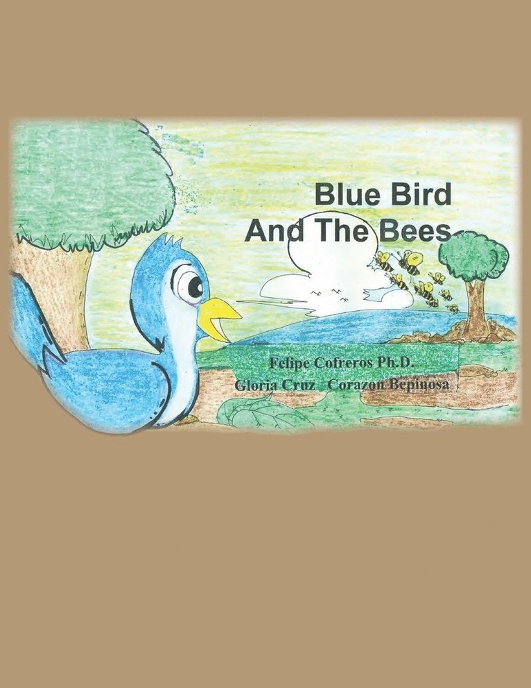 Blue Bird and The Bees 1