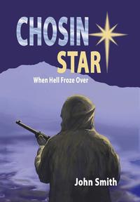 bokomslag Chosin Star When Hell Froze Over