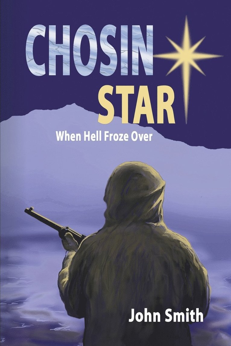 Chosin Star When Hell Froze Over 1