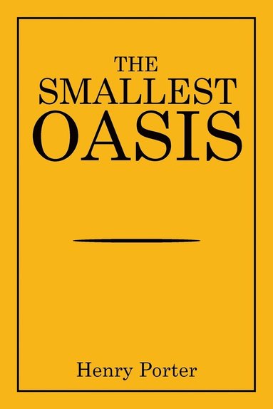 bokomslag The Smallest Oasis