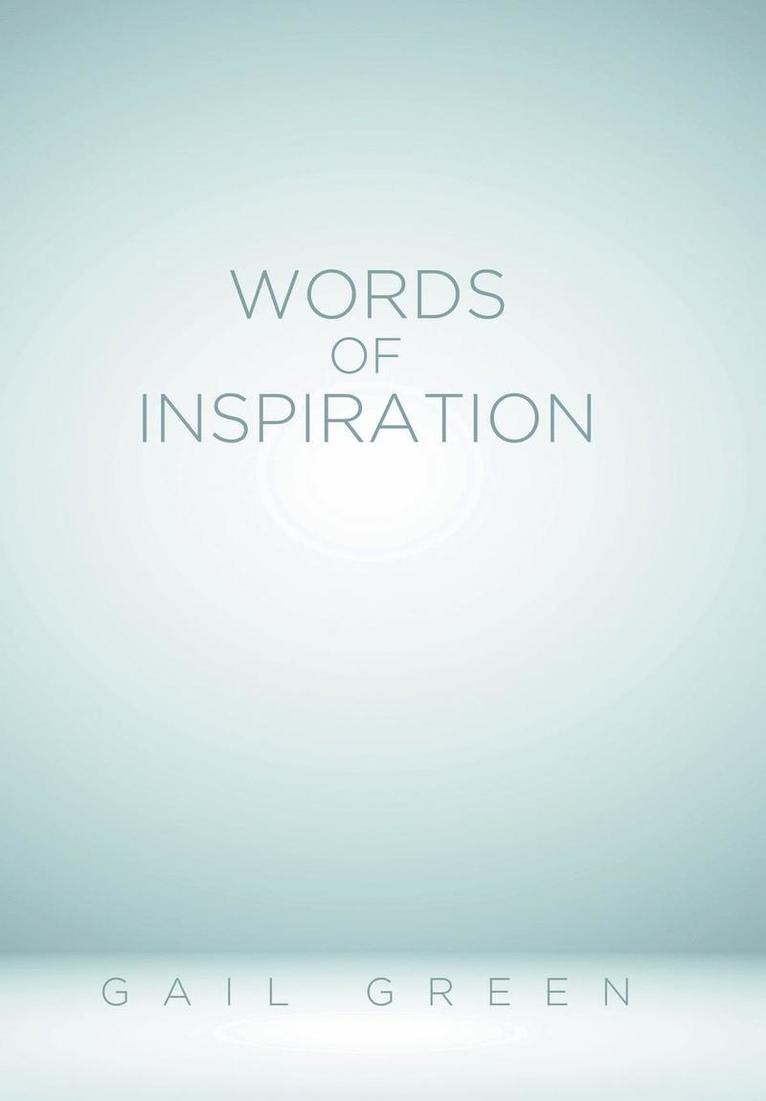 Gail Green - Words of Inspiration, Inbunden