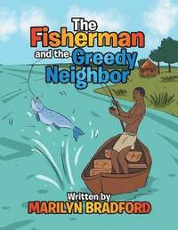 bokomslag The Fisherman and the Greedy Neighbor