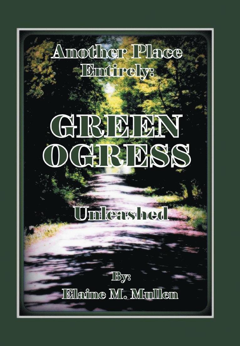 The GreenOgress 1