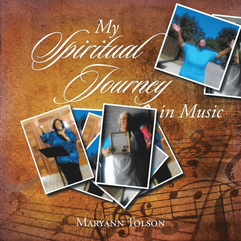 My Spiritual Journey in Music 1