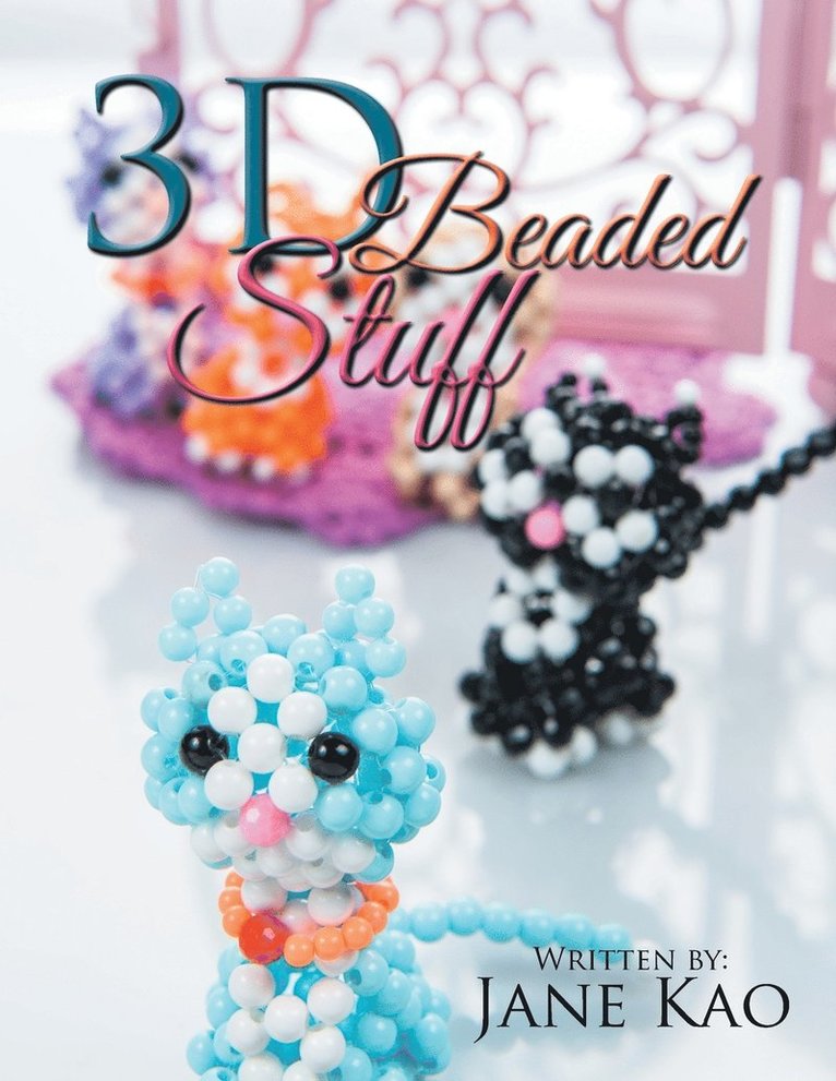 3D Beaded Stuff 1