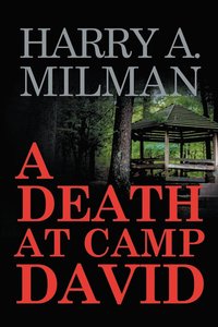 bokomslag A Death at Camp David