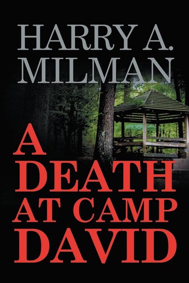 Harry a Milman - Death at Camp David, Häftad