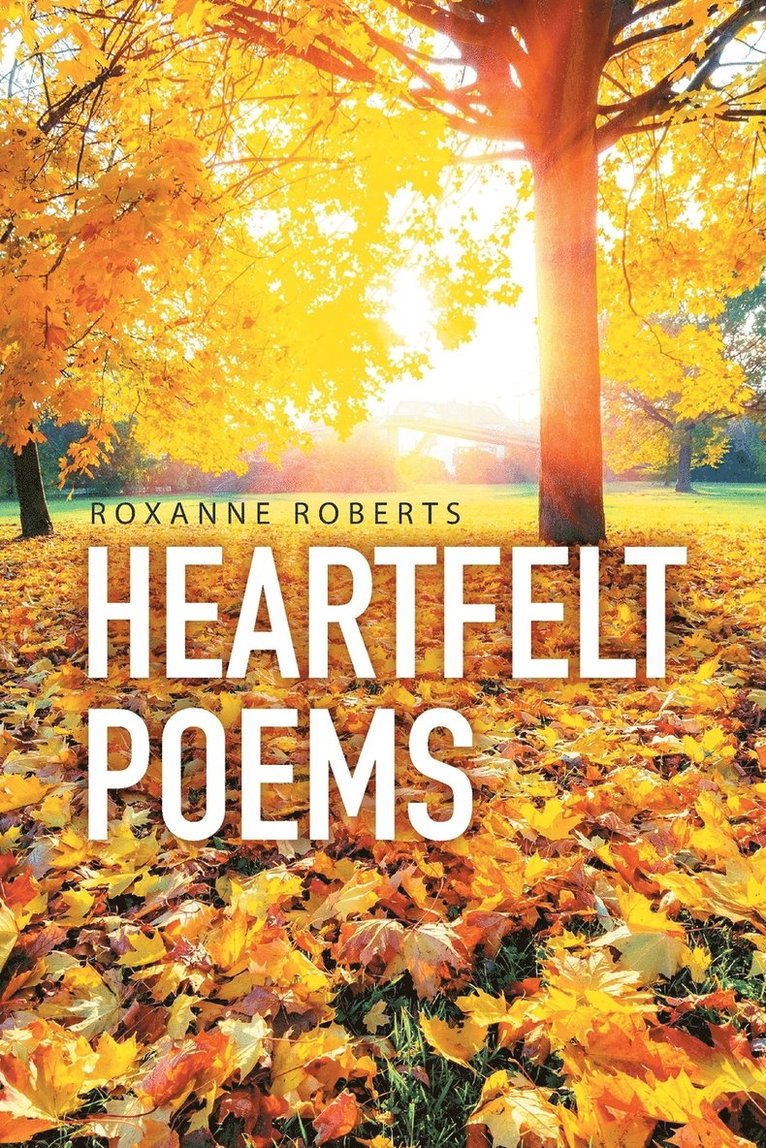 Heartfelt Poems 1