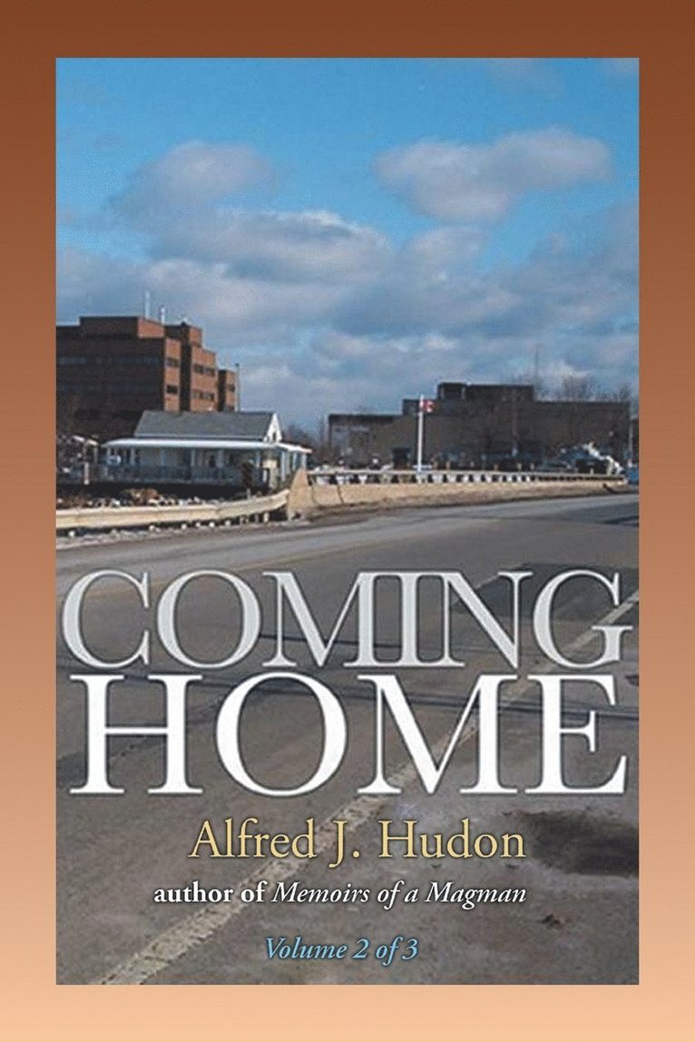 Alfred J Hudon, Alfred J. Hudon - Coming Home, Häftad