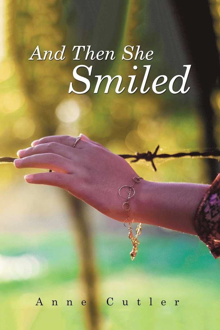 Anne Cutler - And Then She Smiled, Häftad