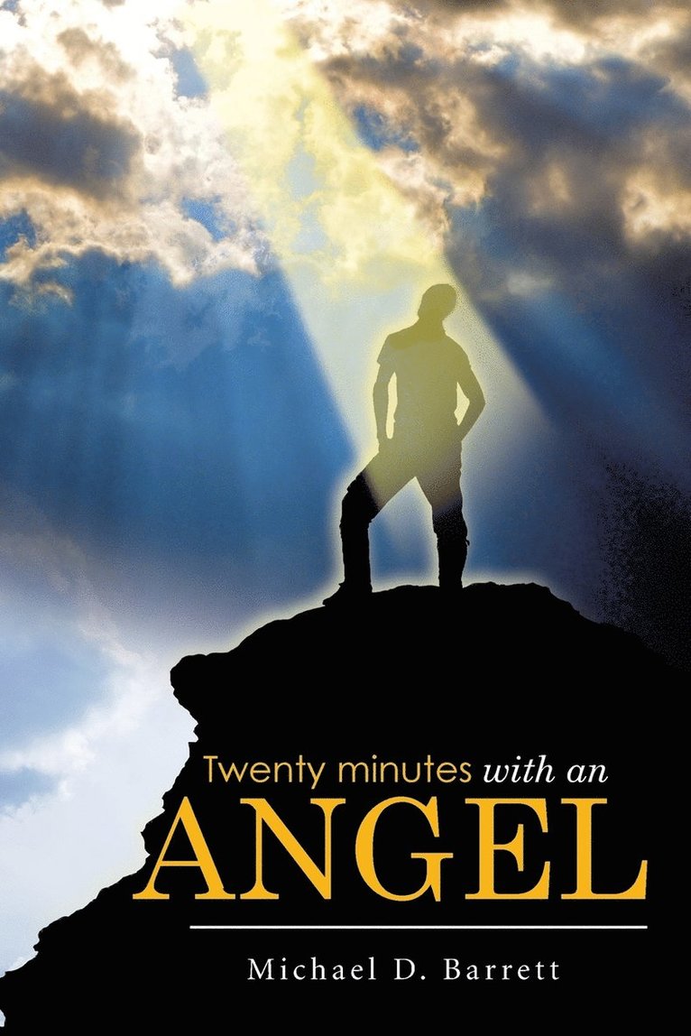 Twenty Minutes with an Angel 1