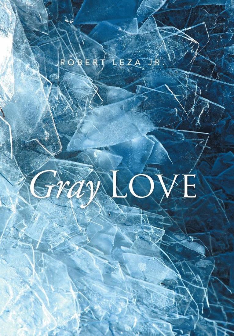 Gray Love 1