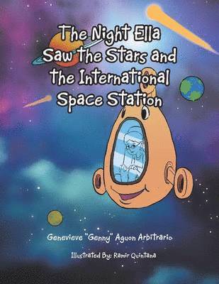 The Night Ella Saw the Stars and the International Space Station 1