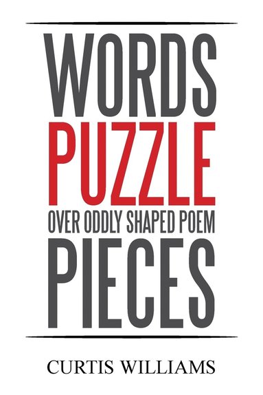 bokomslag Words Puzzle over Oddly Shaped Poem Pieces