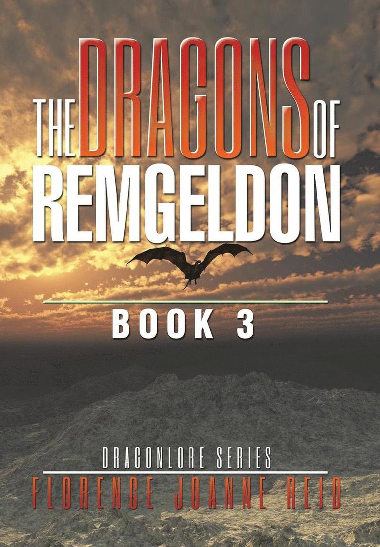 The Dragons of Remgeldon 1