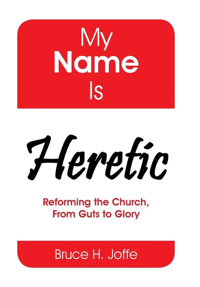 My Name Is Heretic 1