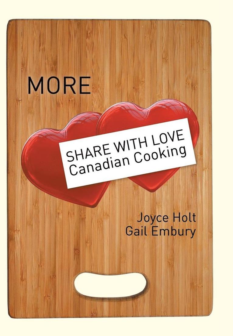 More Share with Love Canadian Cooking 1