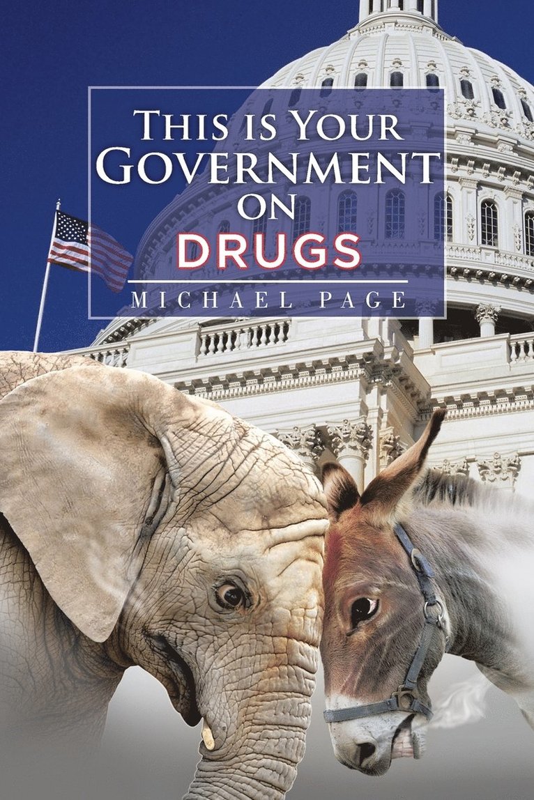 This is Your Government on Drugs 1