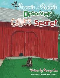 bokomslag Bonnie and Connie Discover Callie's Secret