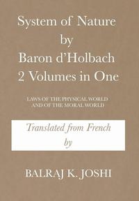 bokomslag System of Nature by Baron d'Holbach 2 Volumes in One