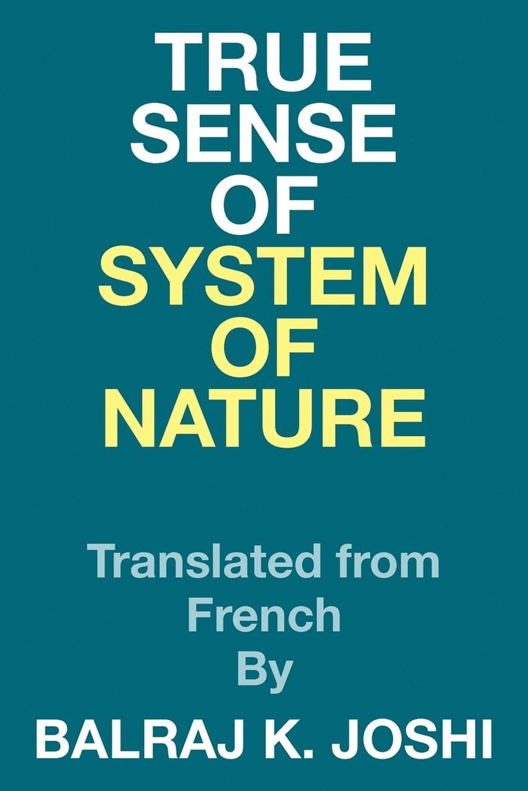 True Sense of System of Nature 1