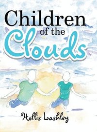 bokomslag &quot;Children of the Clouds&quot;