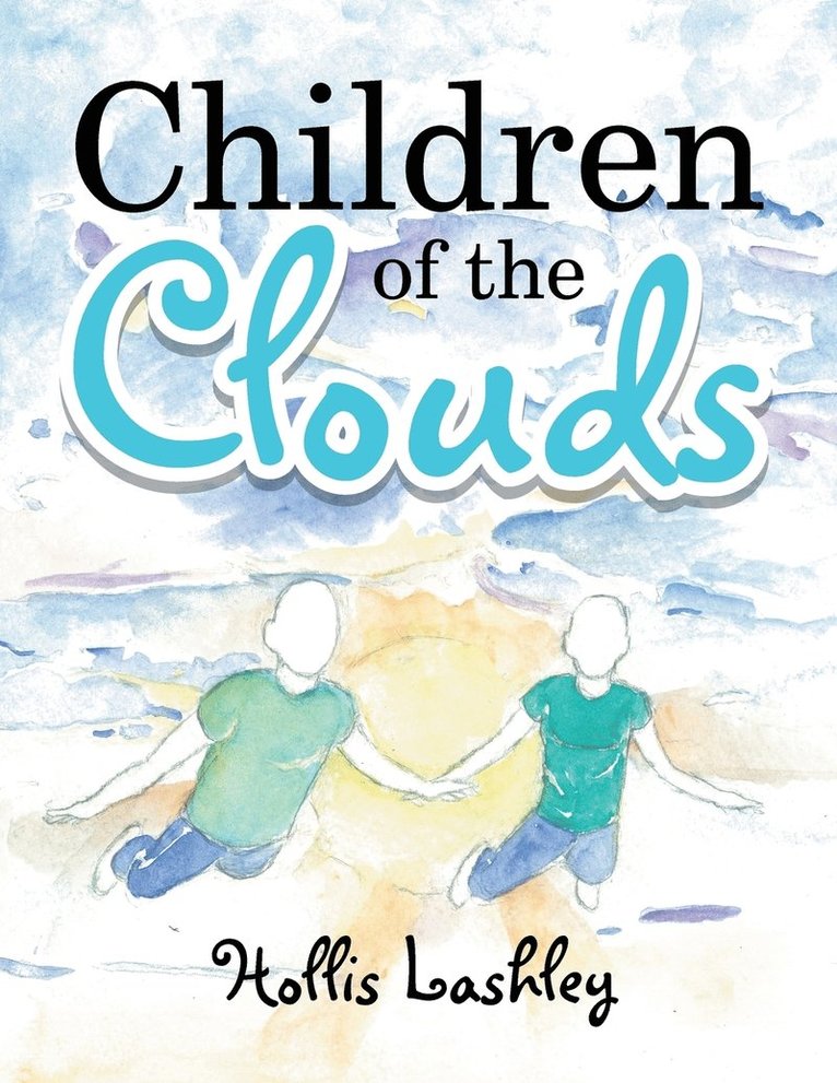 &quot;Children of the Clouds&quot; 1