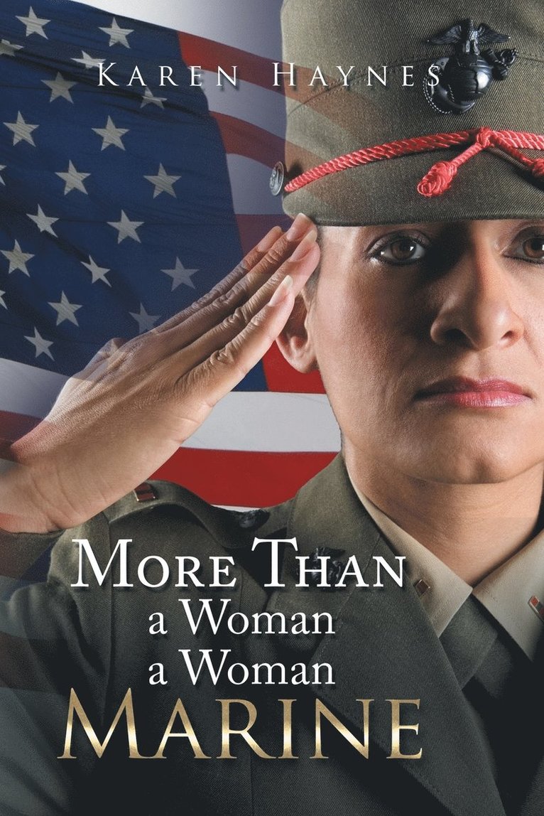 More Than a Woman a Woman Marine 1