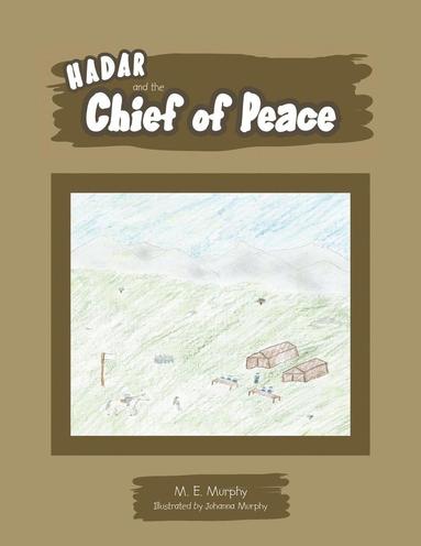 bokomslag Hadar and the Chief of Peace