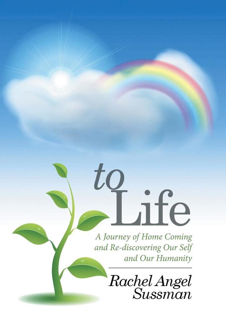 Rachel Angel Sussman - To Life, Inbunden