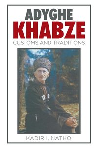 bokomslag Adyghe Khabze