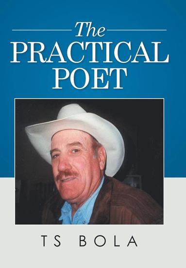 bokomslag Practical Poet