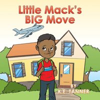 bokomslag Little Mack's Big Move