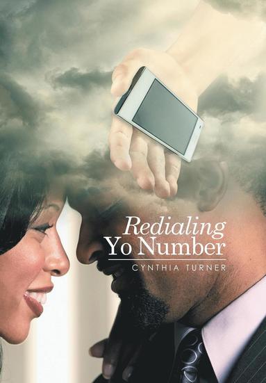 Cynthia Turner - Redialing Yo Number, Inbunden