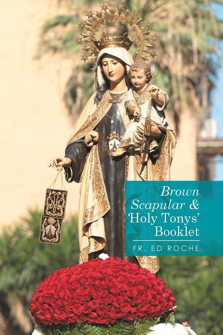 Brown Scapular & 'Holy Tonys' Booklet 1