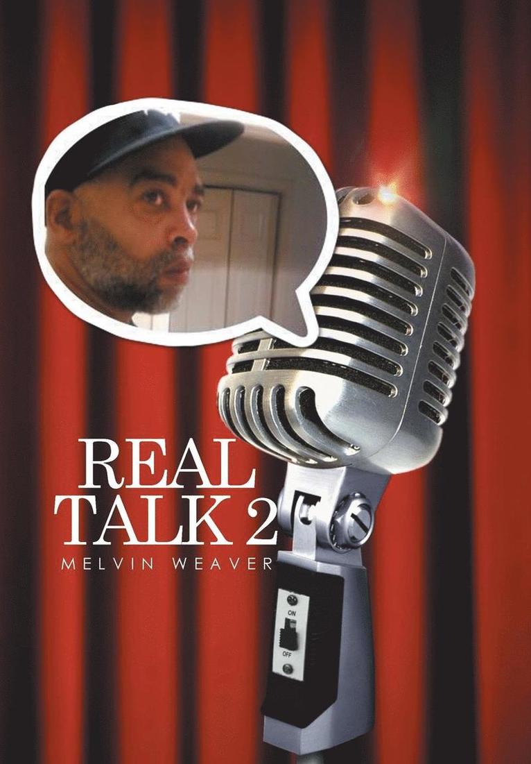 Real Talk 2 1