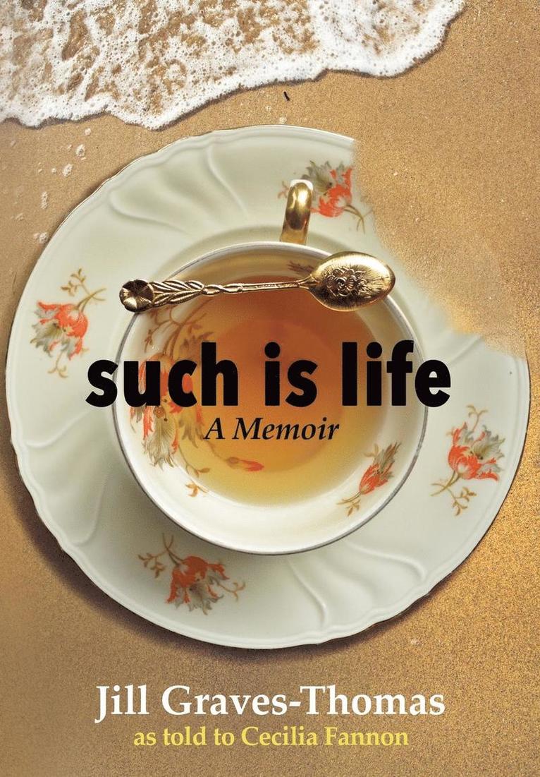 Such Is Life 1