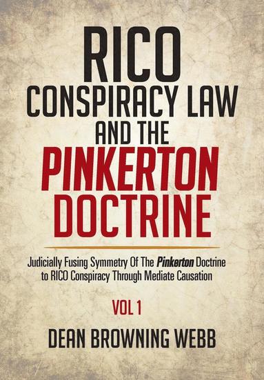 bokomslag RICO Conspiracy Law and the Pinkerton Doctrine
