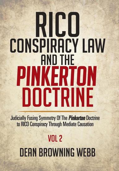 bokomslag RICO Conspiracy Law and the Pinkerton Doctrine