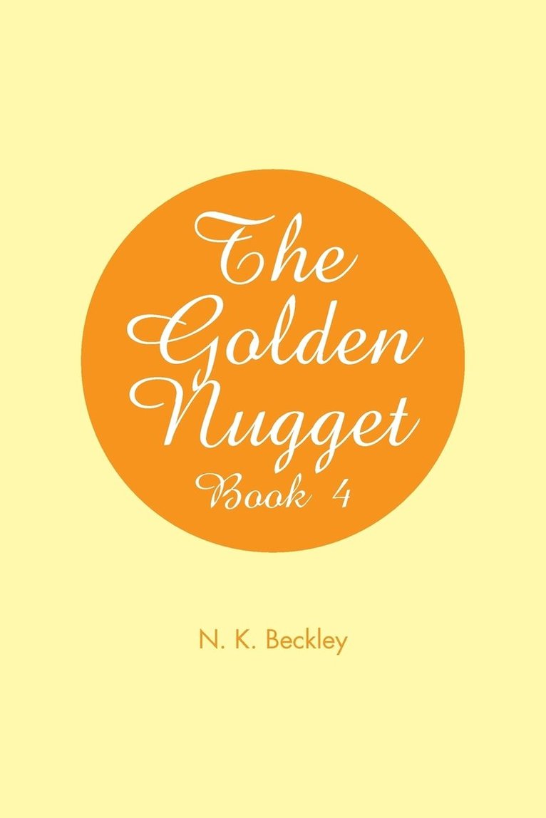 N K Beckley, N. K. Beckley, N.K. Beckley - Golden Nugget, Häftad