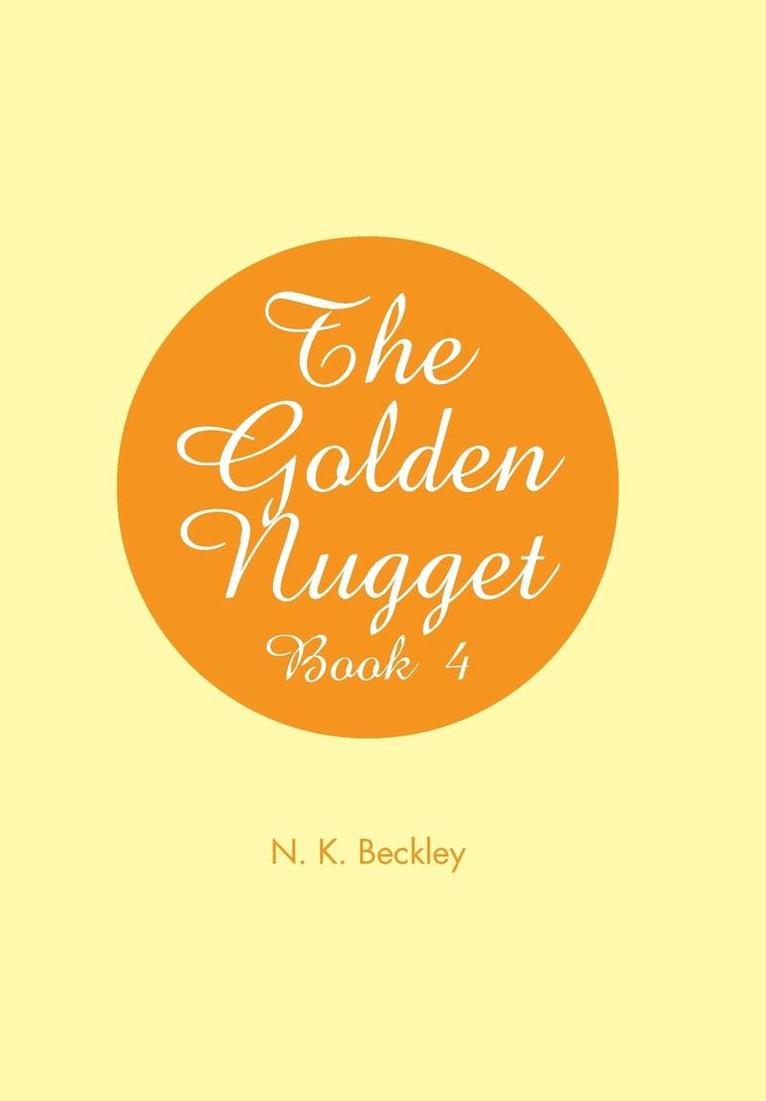 N K Beckley, N. K. Beckley, N.K. Beckley - Golden Nugget, Inbunden