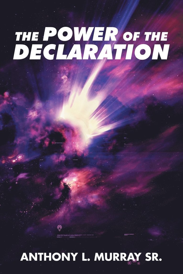 The Power of the Declaration 1