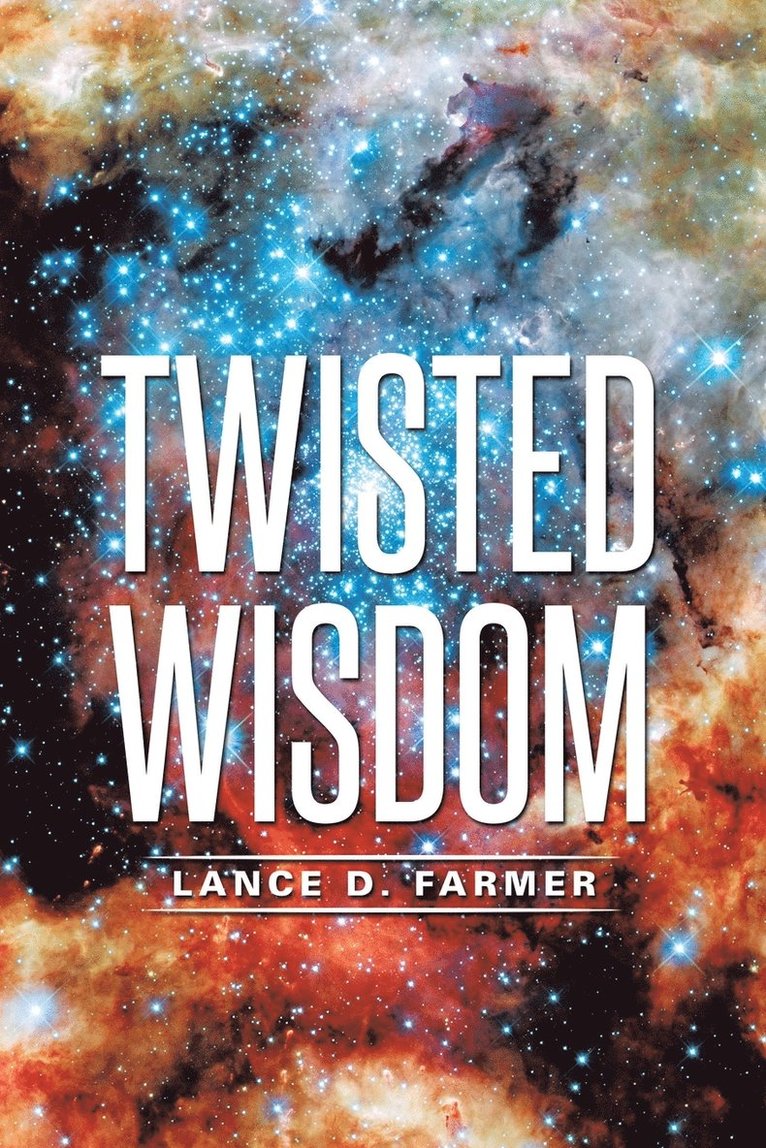 Twisted Wisdom 1