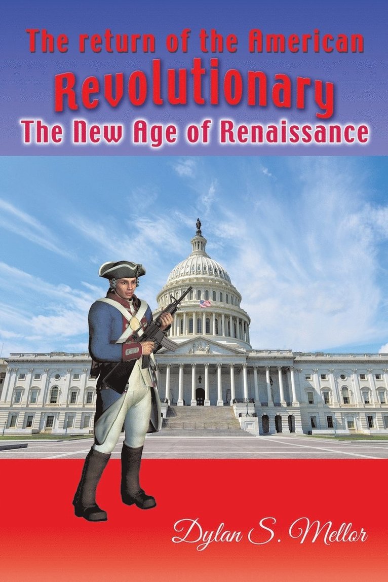 The Return of The American Revolutionary 1
