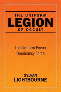 bokomslag The Uniform Legion of Occult